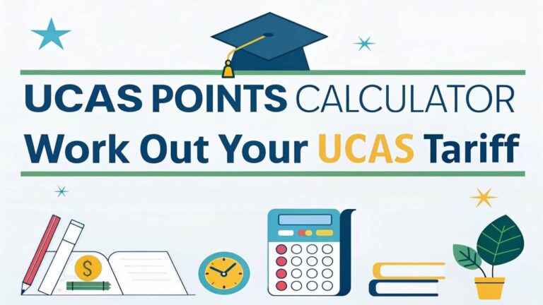 UCAS Points Calculator – Easily Work Out Your Tariff Points